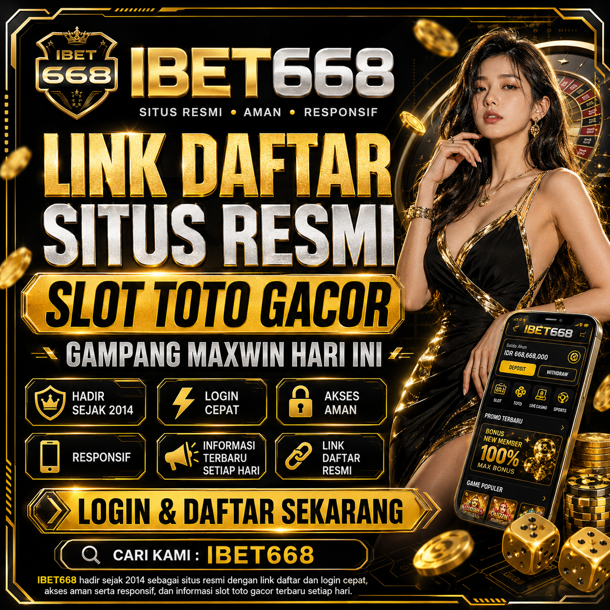 IBET668 Link Daftar Situs Resmi Slot Toto Gacor Gampang Maxwin Hari Ini